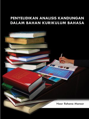 cover image of Penyelidikan Analisis Kandungan dalam Bahan Kurikulum Bahasa